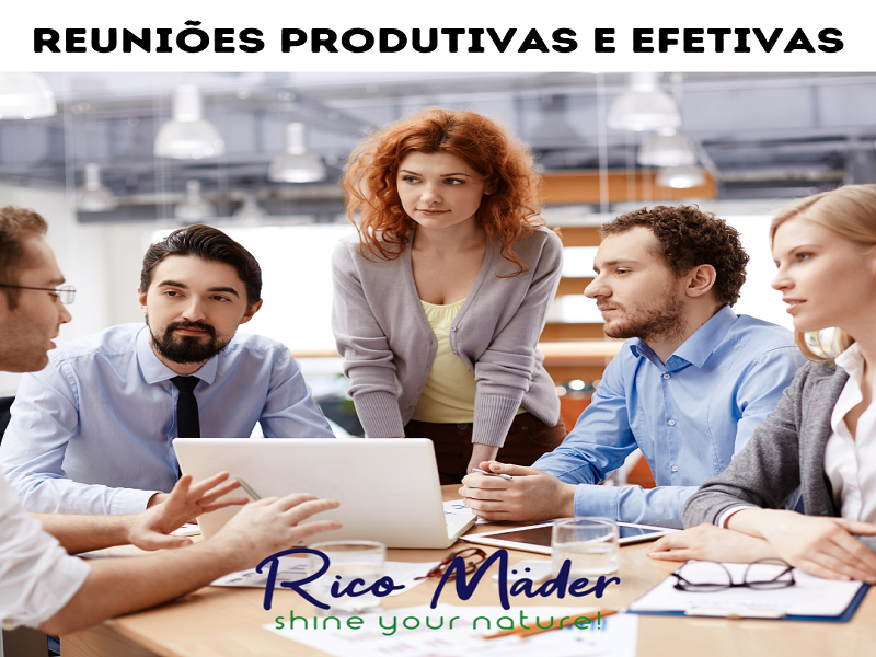 Reunioes Produtivas e Efetivas RICOMADER