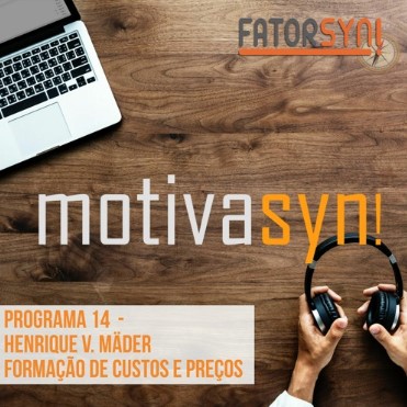 MotivaSyn! #14 podcast Rico Mader FatorSyn!