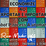 Economize ao exportar e importar com RPA ricomader.com.br