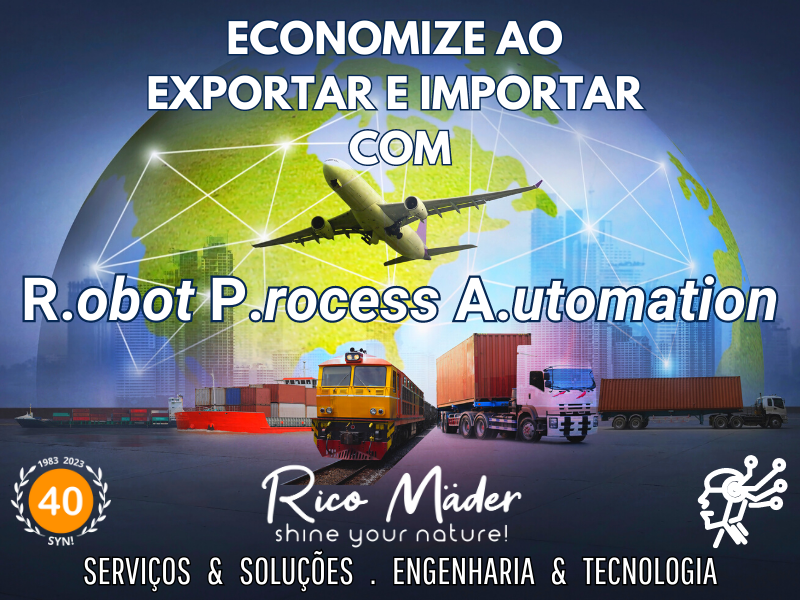 Economize ao exportar e importar com RPA