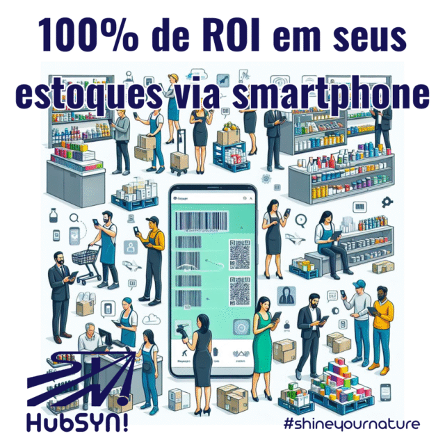 100% de ROI em seus estoques via smartphone